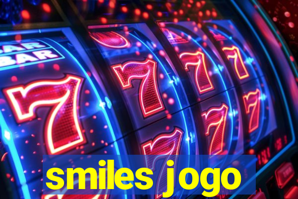 smiles jogo